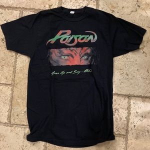 Poison Open Up and Say...ahhh T-Shirt